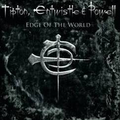 Tipton Entwistle And Powell : Edge of the World